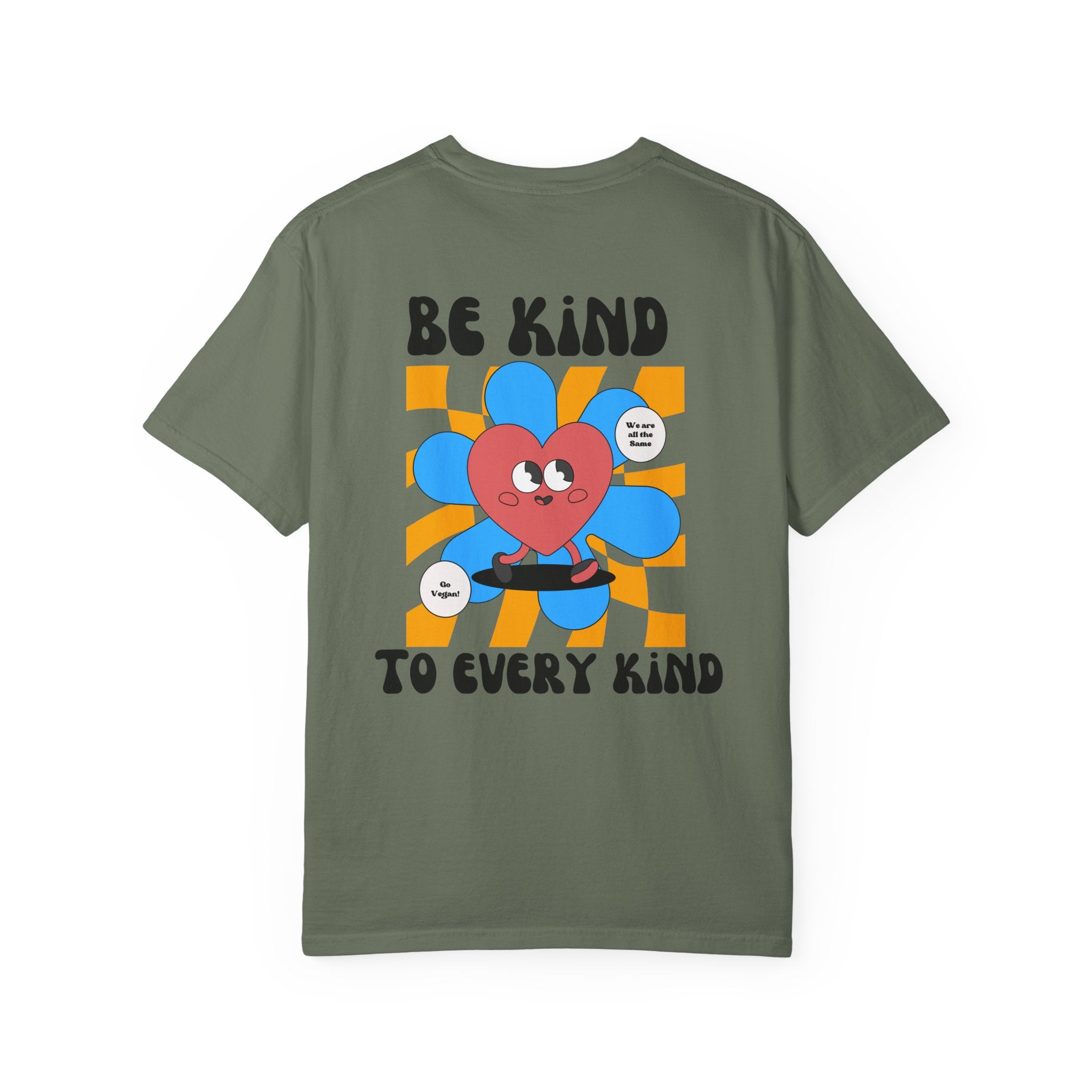 Be Kind to Every Kind - T-Shirt