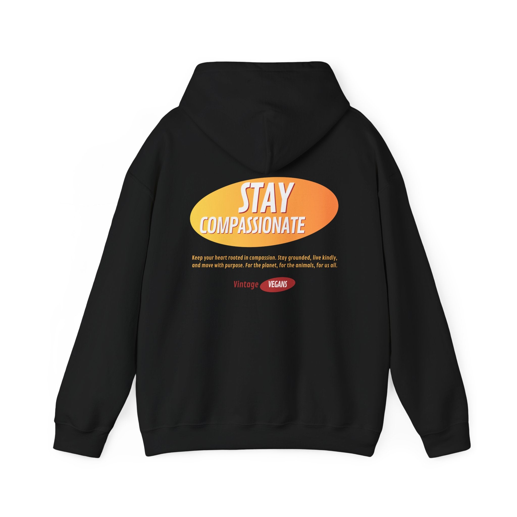 Stay Compassionate - Hoodie