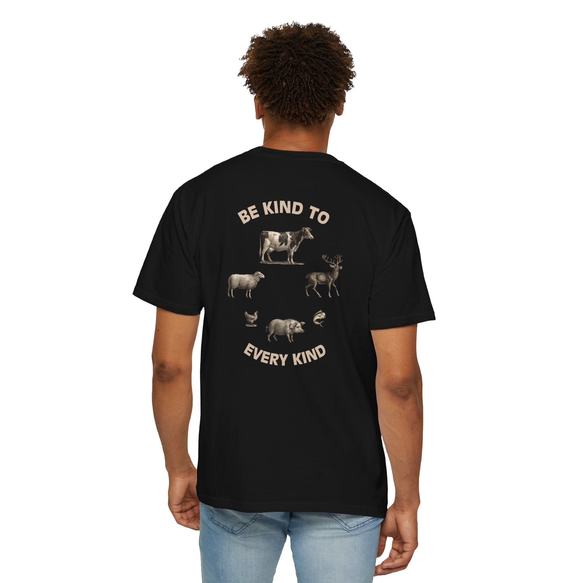 Be Kind to Every Kind - T-Shirt