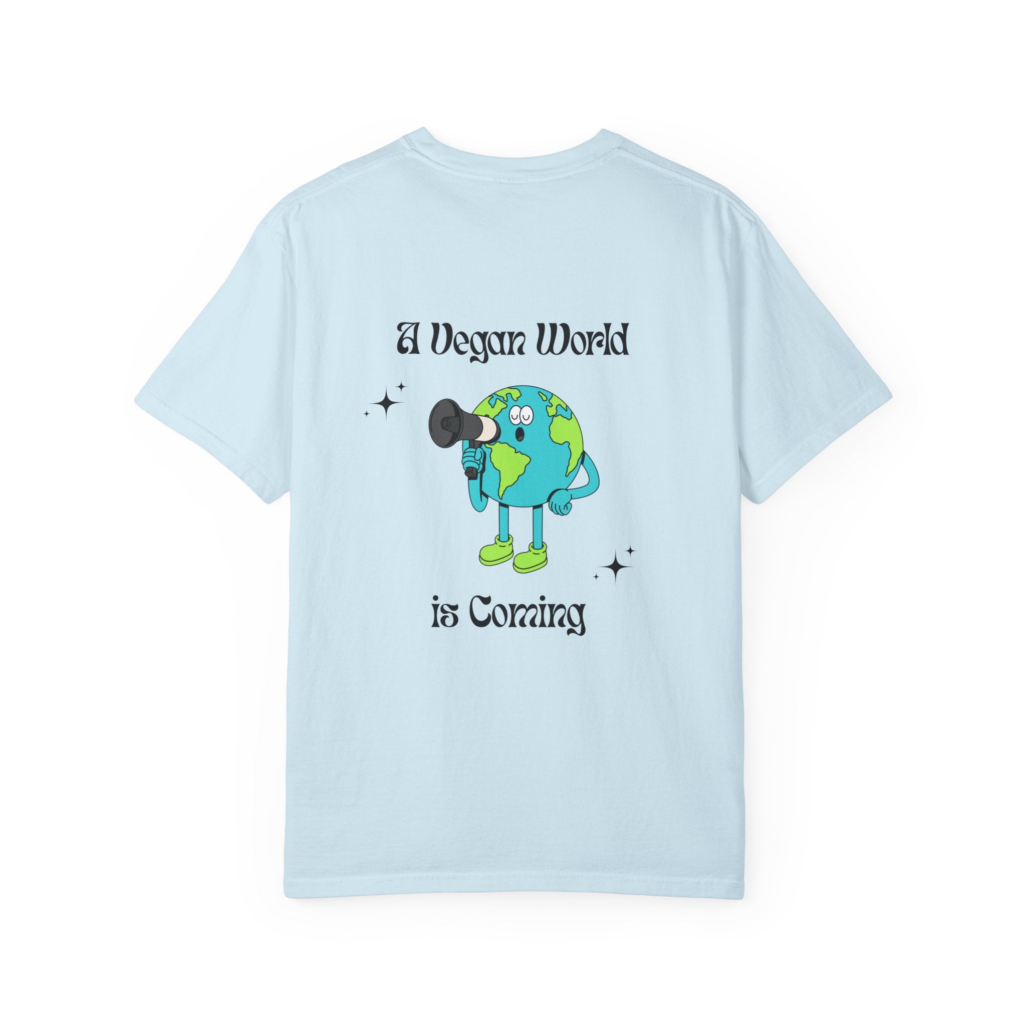 A Vegan World Is Coming - T-Shirt
