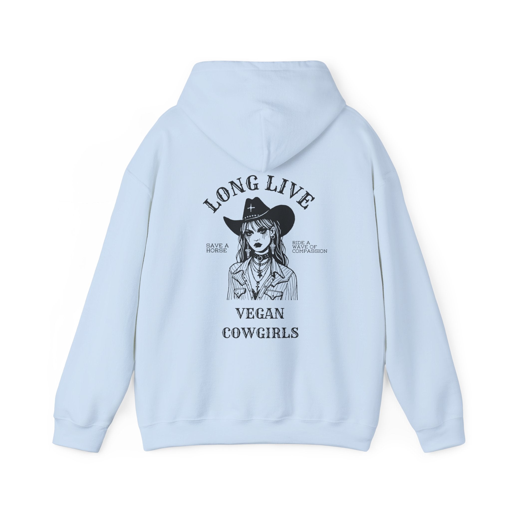 Long Live Vegan Cowgirls - Hoodie