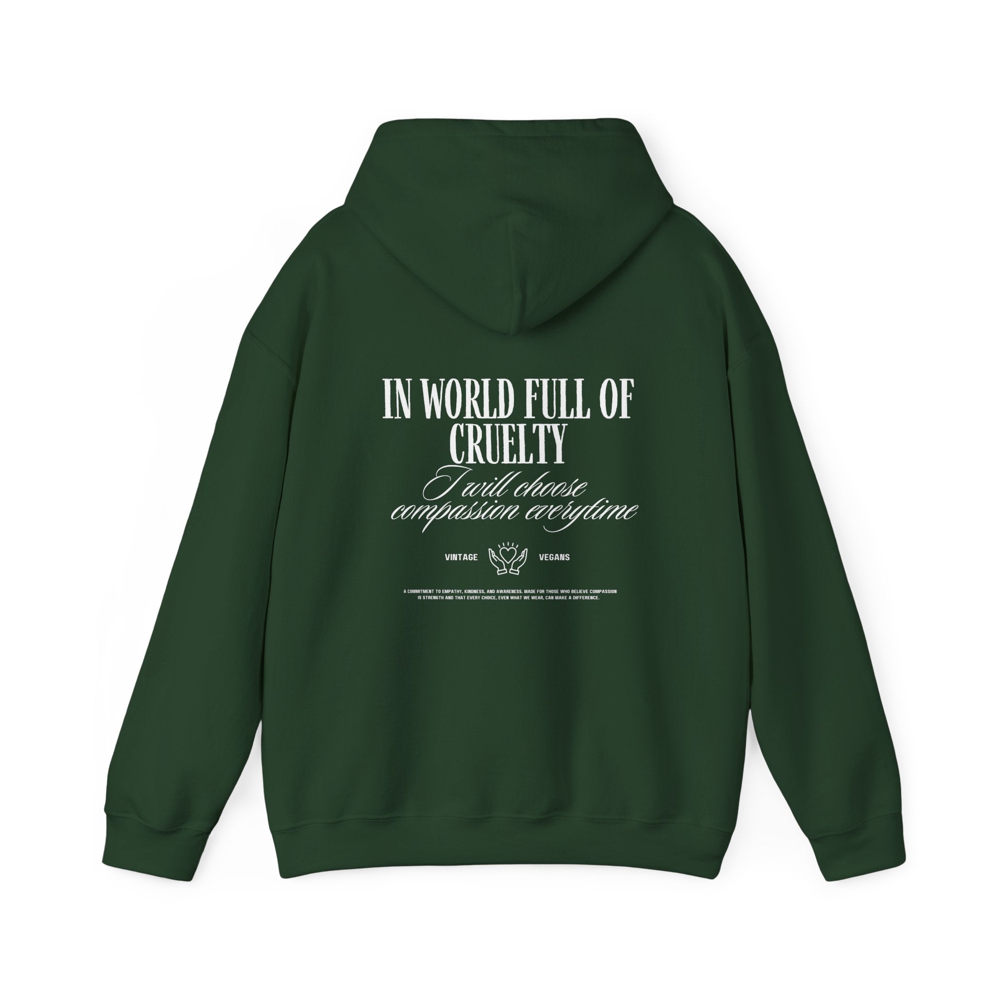 In a World Full of Cruelty - Hoodie