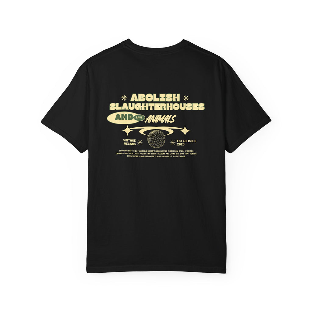 Abolish Slaughterhouses - T-Shirt