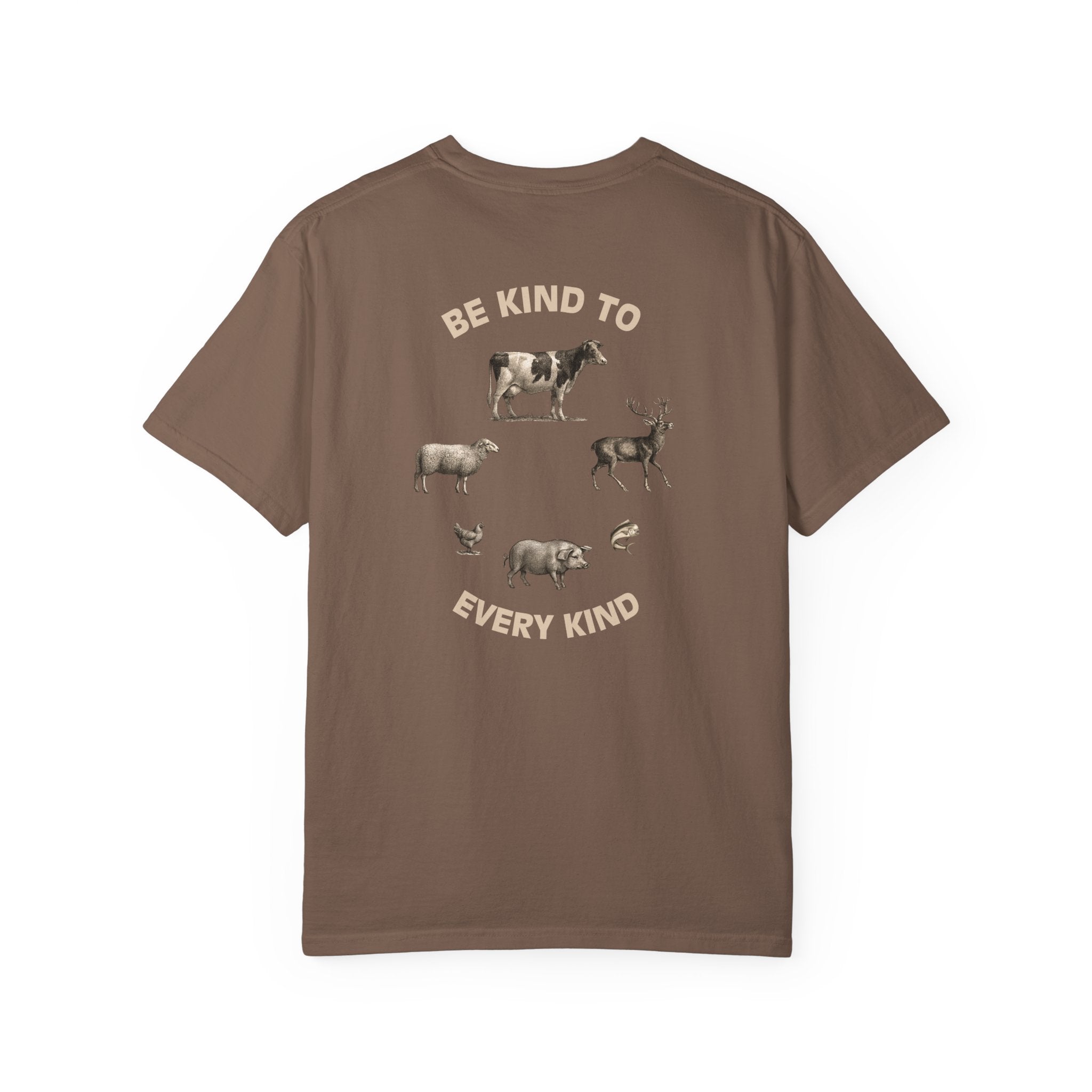 Be Kind to Every Kind - T-Shirt